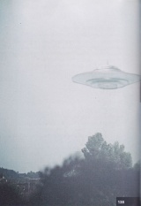 #138.[82] 20th May, 1975 at 15:00. Beamship of Semjase over the Wihaldenstrasse in the north in Hinwil, Switzerland. The ship is semi-transparent. The proximity of the vessel and its vibrations may have affected the quality of the film.[83]