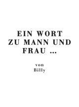 Ein wort zu mann und frau