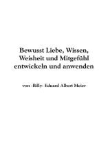 Bewusst liebe wissen weisheit und mitgefuehl entwickeln und anwenden